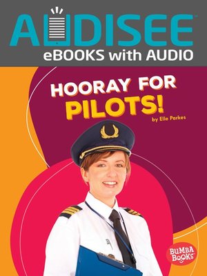 cover image of Hooray for Pilots!